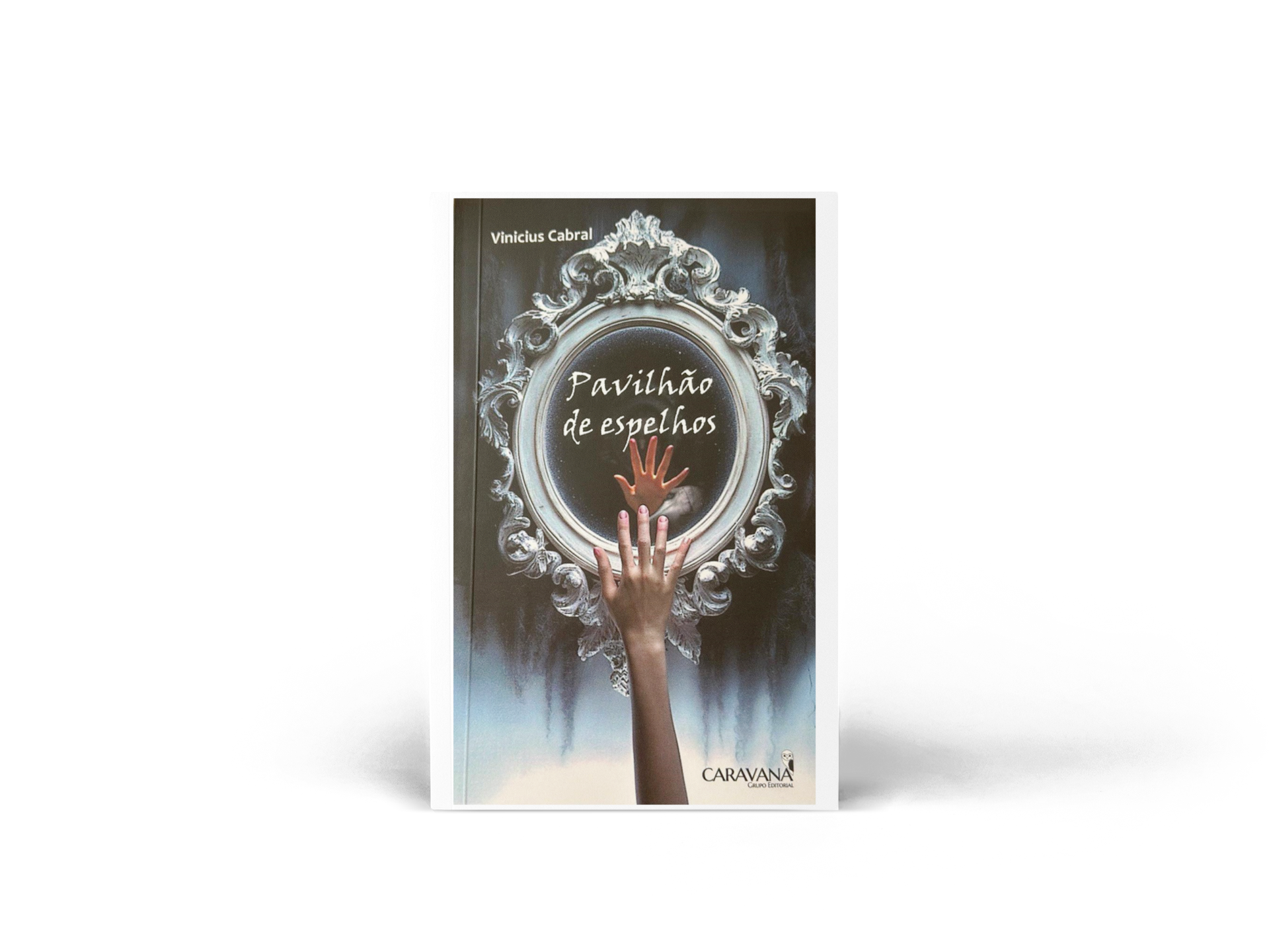 PAVILHÃO DE ESPELHOS (ROMANCE)